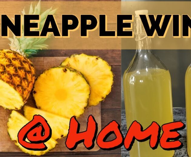 Homemade Pineapple Wine Recipe